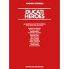 Ducati Heroes 1